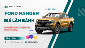 Giá lăn bánh Ford Ranger tháng 9