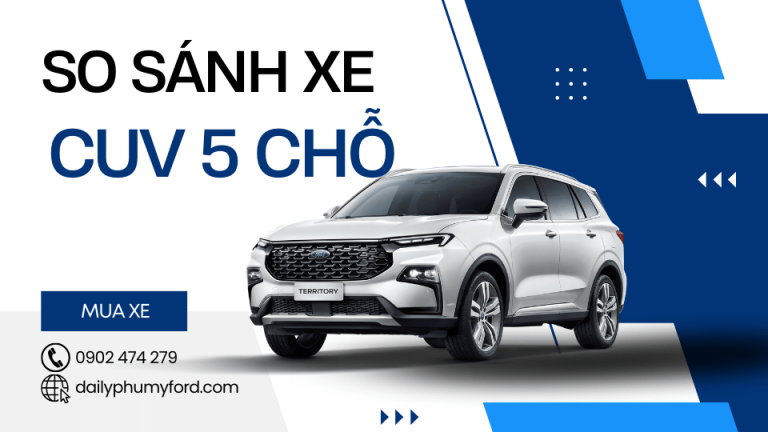 So sánh xe CUV 5 chỗ tại Việt Nam