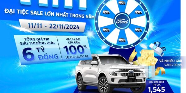 ĐẠI TIỆC SALE 11.11 – SĂN XE FORD, RƯỚC LỘC VÀNG CÙNG PHÚ MỸ FORD!