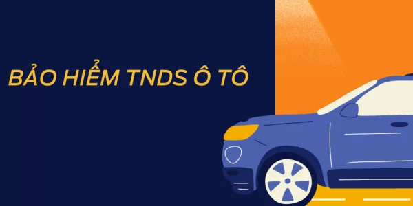 Bảo hiểm trách nhiệm dân sự ô tô